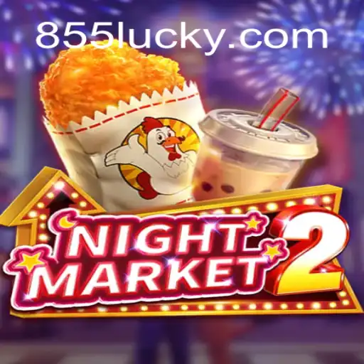 Descubra o Mundo Fascinante de NightMarket2 com 855Luck