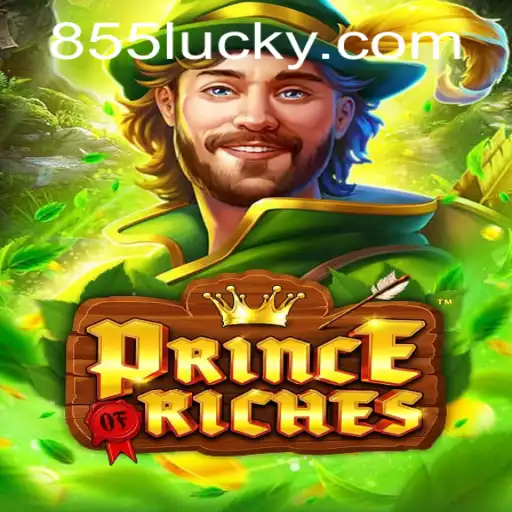 PrinceOfRiches: O Novo Jogo de Sorte e Estratégia Com 855Luck