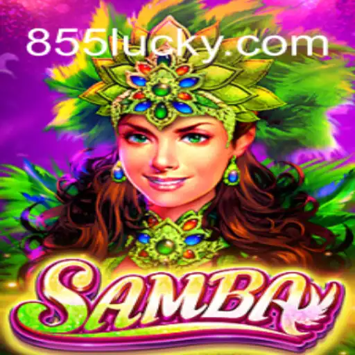 Descubra o Empolgante Jogo de Samba e Mergulhe no Mundo de 855Luck