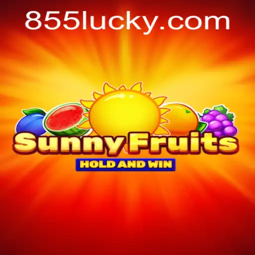Explorando o Mundo Encantador de SunnyFruits e a Emoção do 855Luck